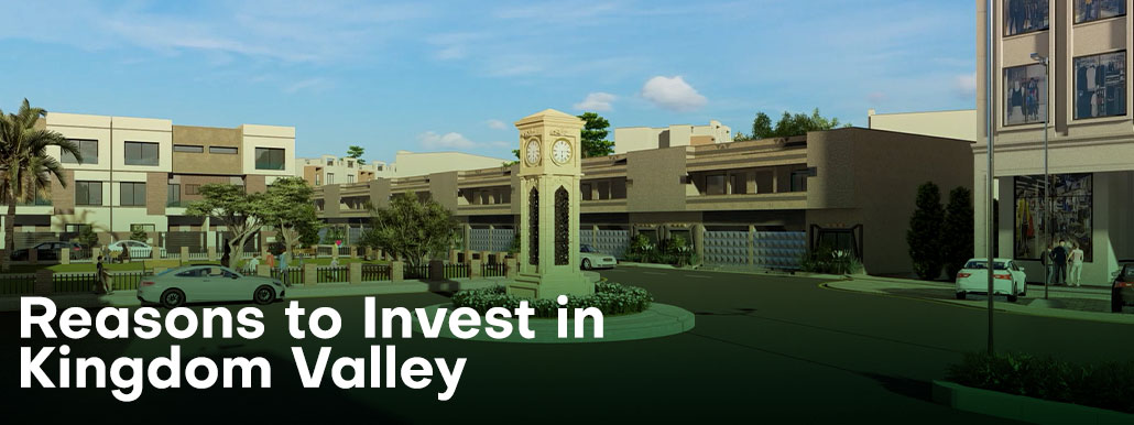 Reasons to Invest in Kingdom Valley