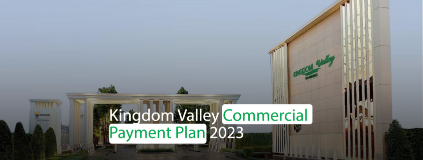 Kingdom Valley Commercial Payment Plan 2023