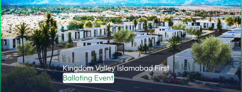 Kingdom Valley Islamabad First Balloting Event
