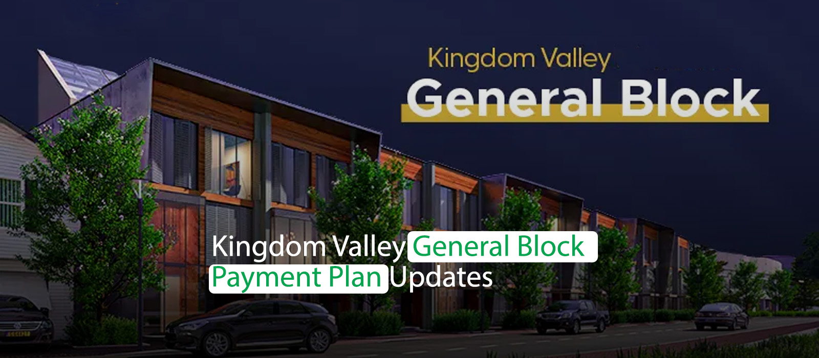 Kingdom Valley General Block Payment Plan Updates